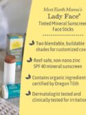 Earth Mama Lady Face® Tinted Mineral Sunscreen Stick SPF 40